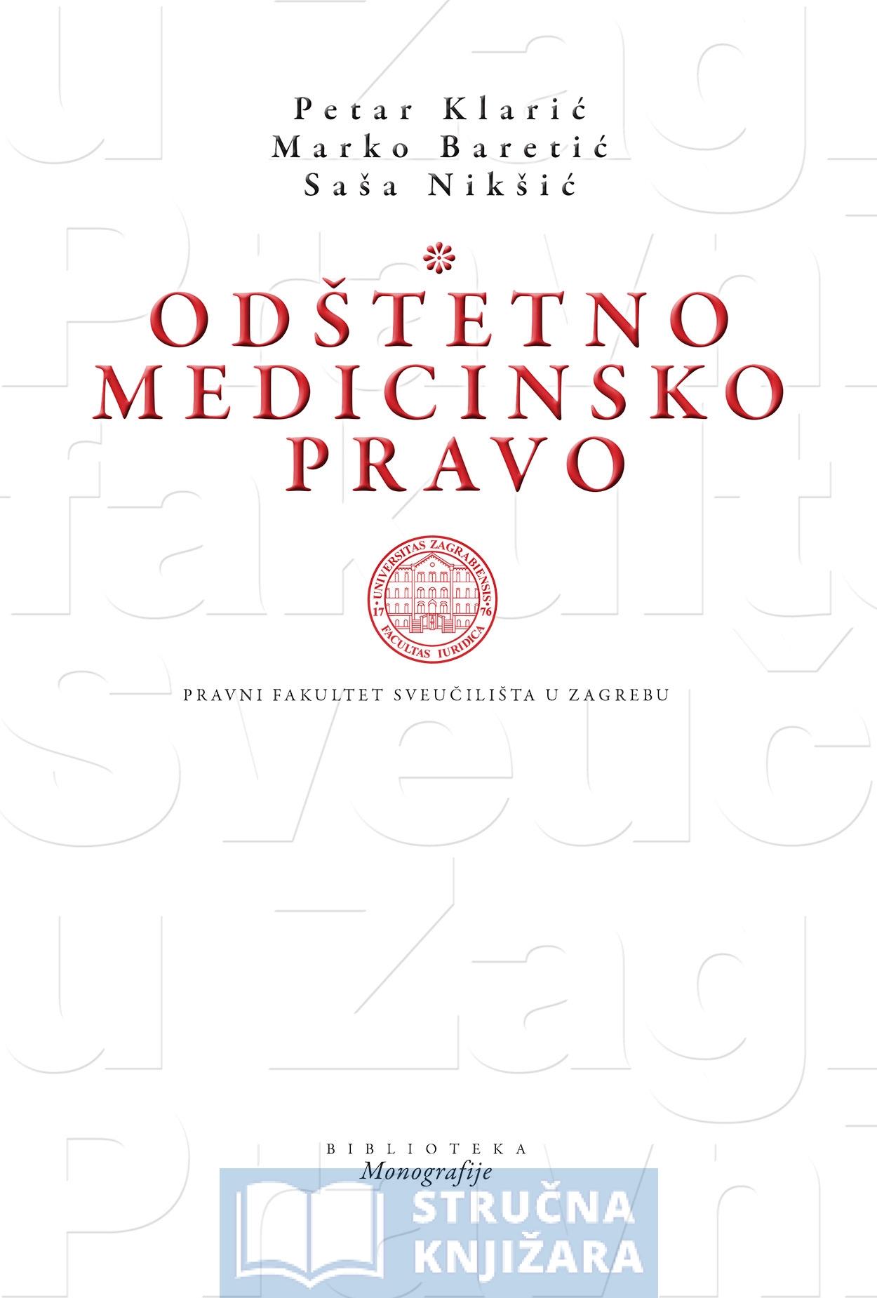 Odštetno medicinsko pravo - Petar Klarić, Marko Baretić, Saša Nikšić