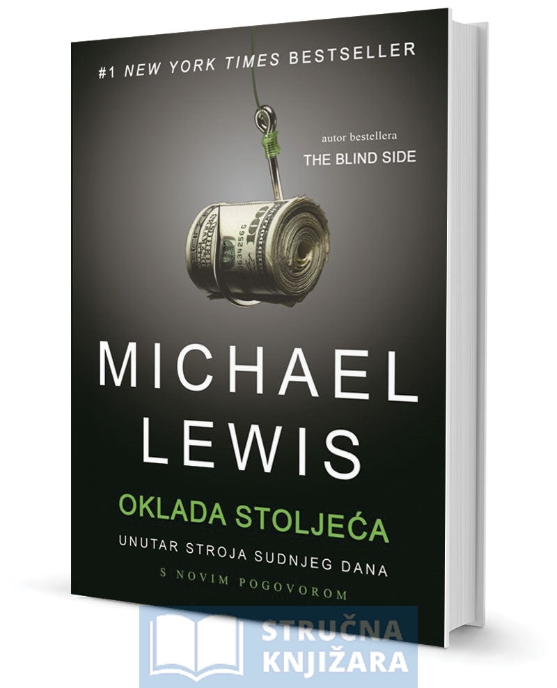 OKLADA STOLJEĆA - Michael Lewis