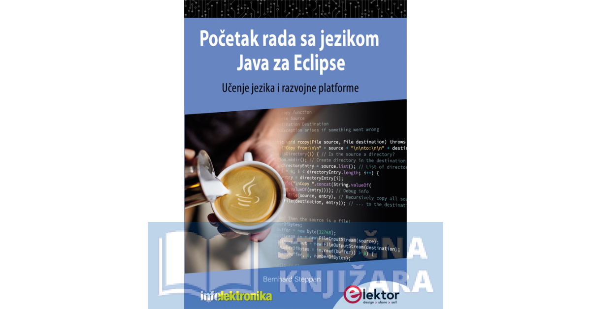 Početak rada sa jezikom Java za Eclipse - Učenje jezika i razvojne platforme - Bernhard Steppan