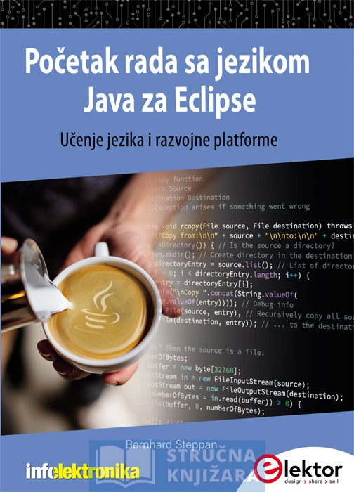 Početak rada sa jezikom Java za Eclipse - Učenje jezika i razvojne platforme - Bernhard Steppan