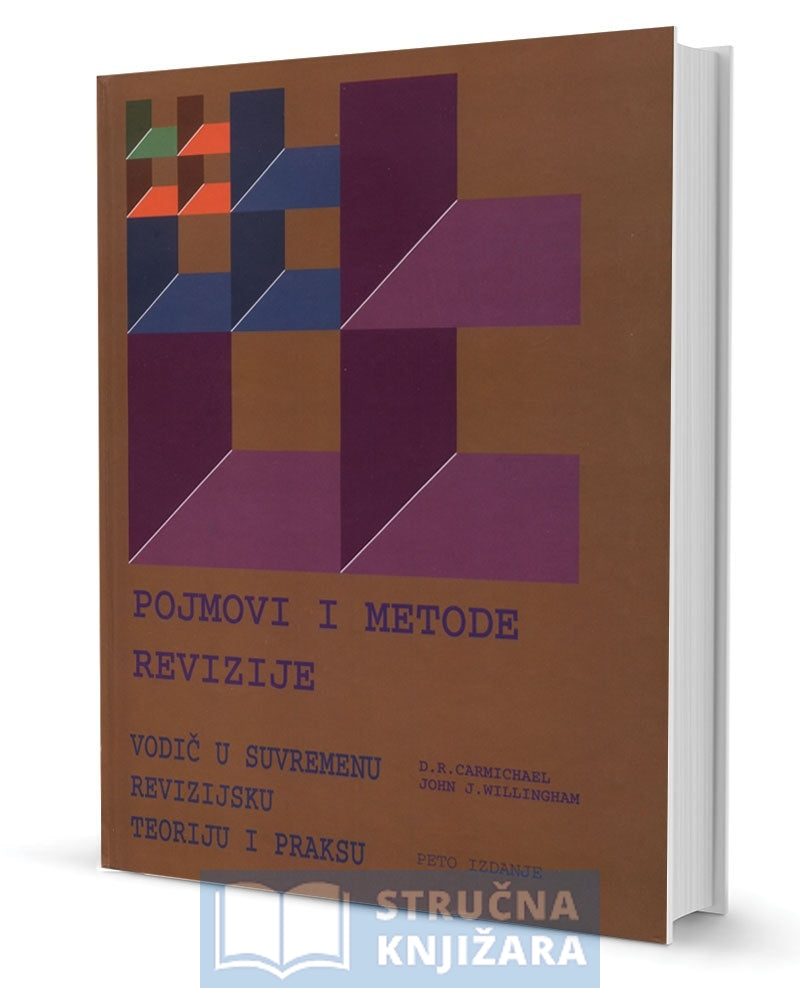 Pojmovi i metode revizije - D. R. Carmichael, John J. Willingham