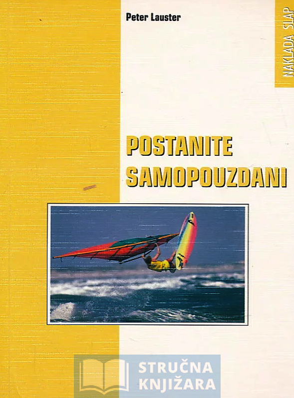 Postanite samopouzdani - Peter Lauster