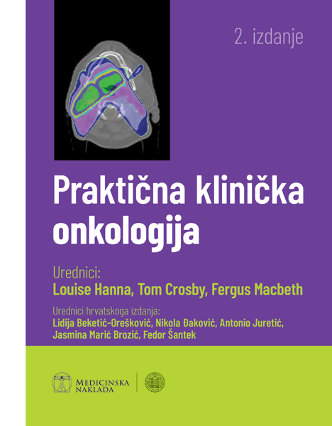 Praktična klinička onkologija - Louise Hanna, Tom Crosby, Fergus Macbeth