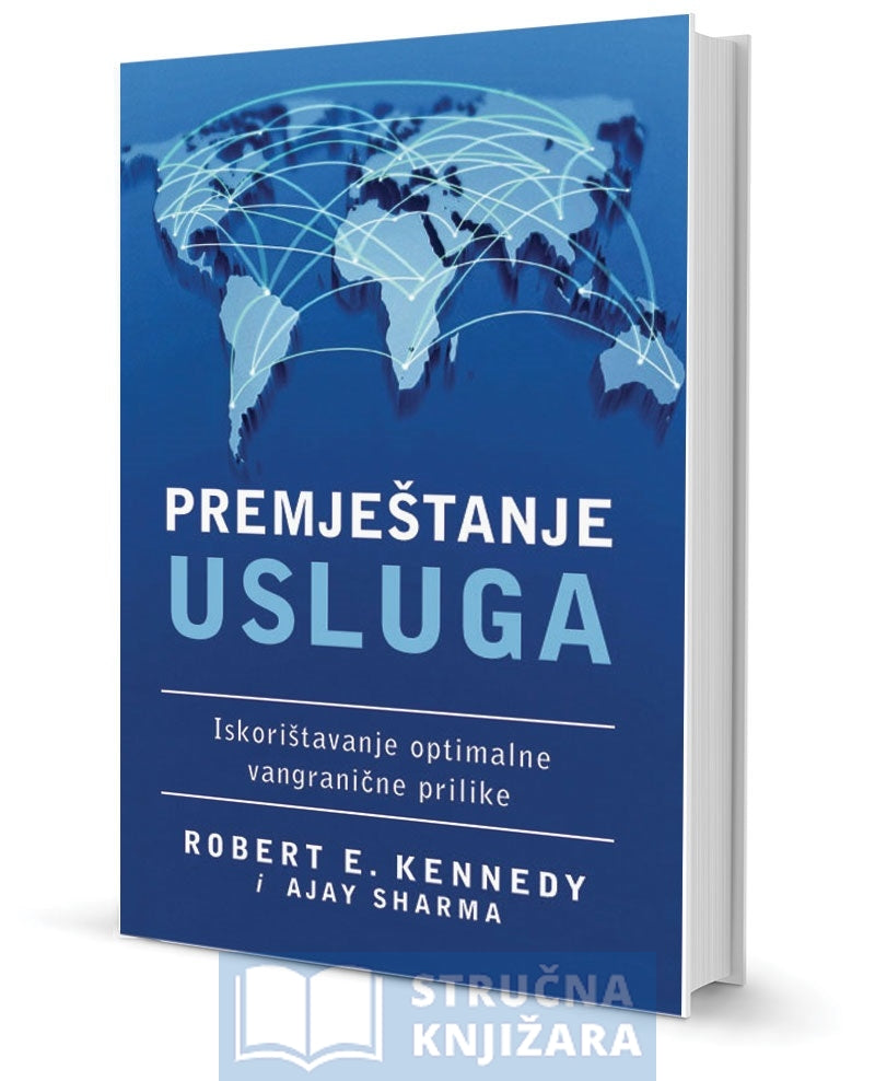 Premještanje usluga - Robert E. Kennedy, Ajay Sharma