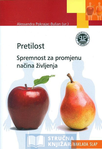 Pretilost - Spremnost za promjenu načina življenja - Alessandra Pokrajac-Bulian