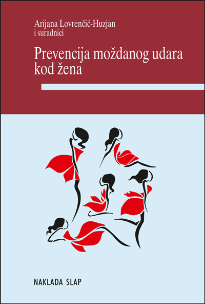 Prevencija moždanog udara kod žena - Arijana Lovrenčić-Huzjan i suradnici