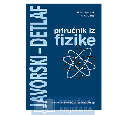 Priručnik iz fizike - Boris Mihajlovič Javorski, Andrej Antonovič Detlaf