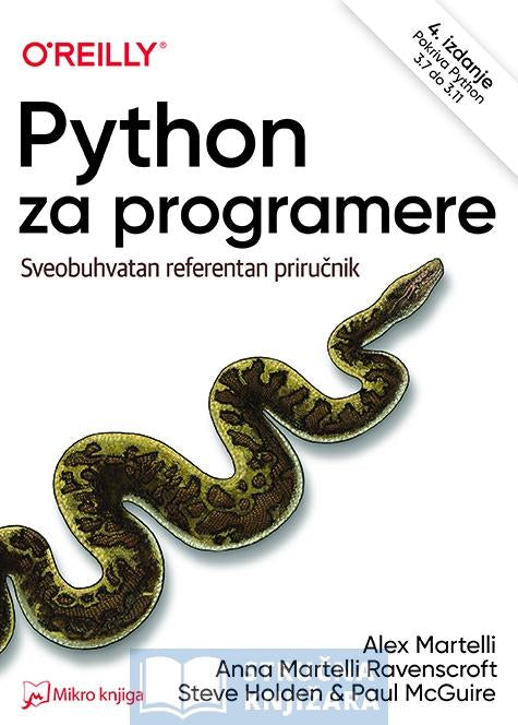 Python za programere - Alex Martelli, Anna Martelli Ravenscroft, Steve Holden, Paula McGuire