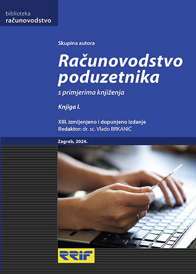 Računovodstvo poduzetnika - s primjerima knjiženja