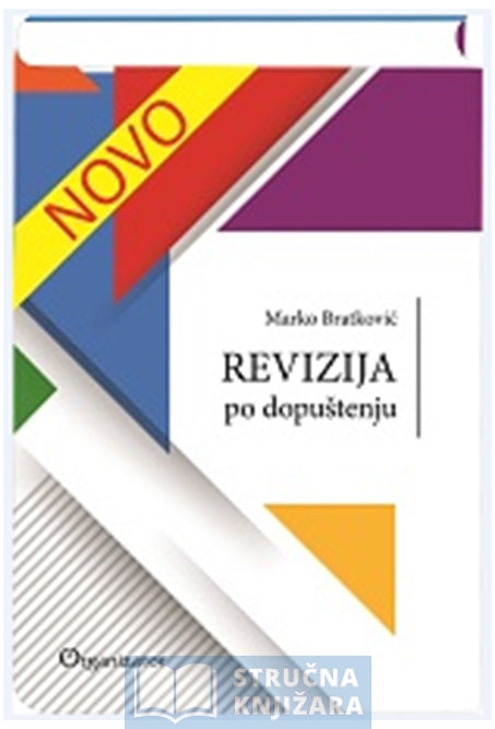 REVIZIJA PO DOPUŠTENJU - Marko Bratković