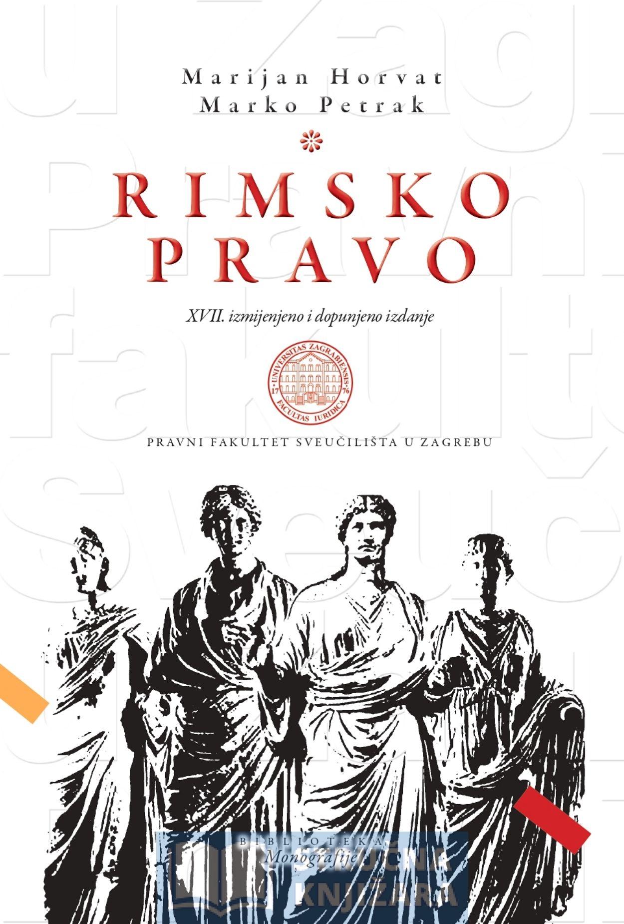 Rimsko pravo - Marijan Horvat, Marko Petrak