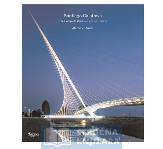 Santiago Calatrava, Complete Works