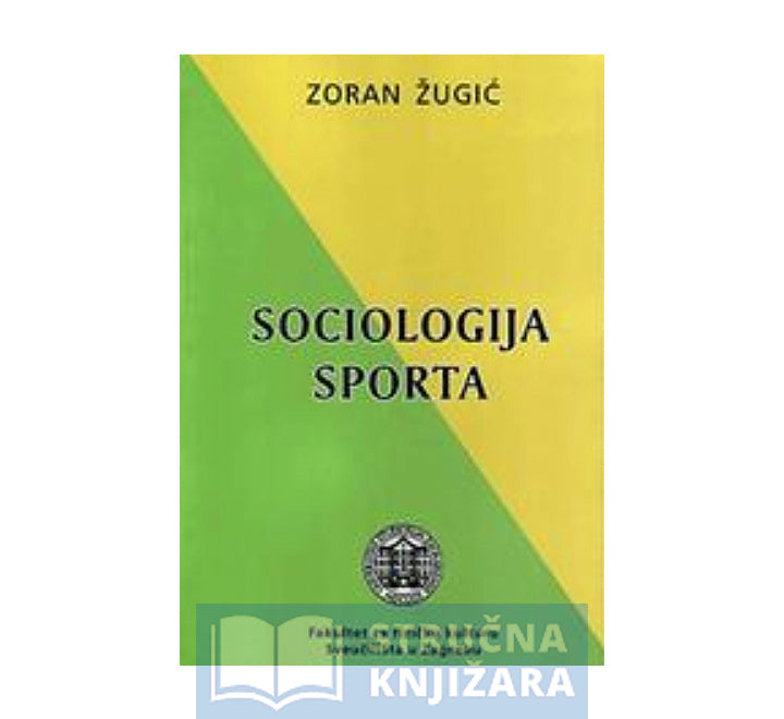 Sociologija sporta - Zoran Žugić