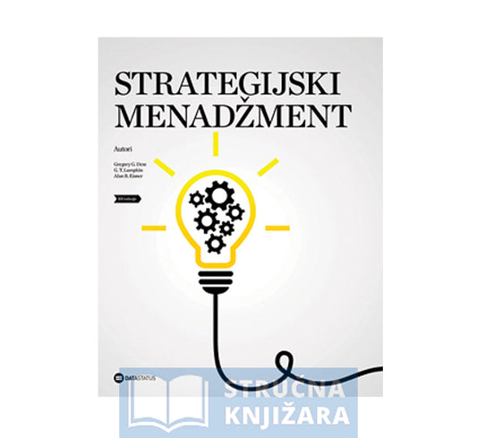 Strategijski menadžment - Dess, Lumpkin