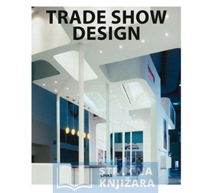 TRADE SHOW DESIGN