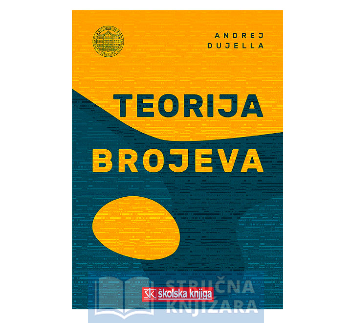 Teorija brojeva - Andrej Dujella