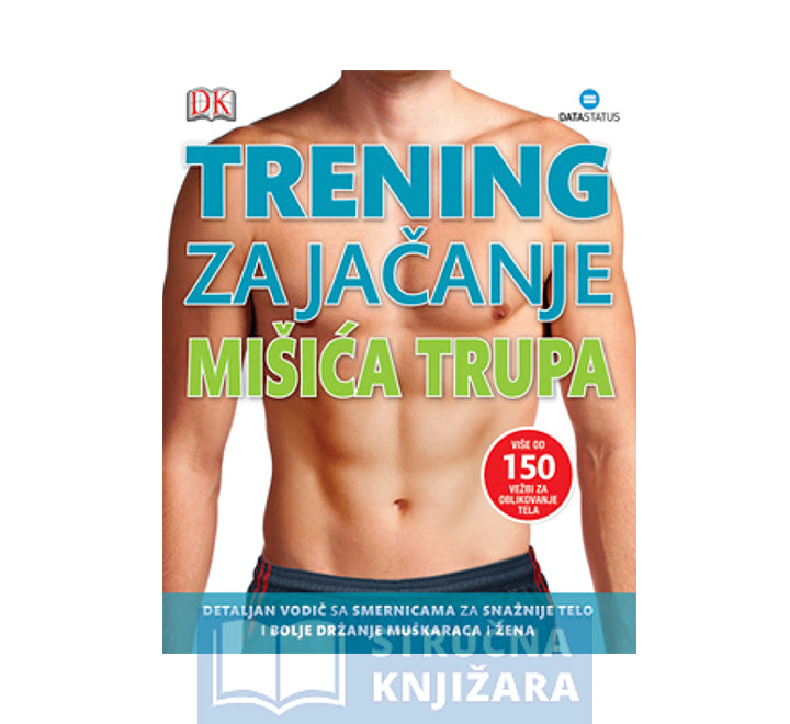 Trening za jačanje mišića trupa - Glen Thurgood, Mary Paternoster