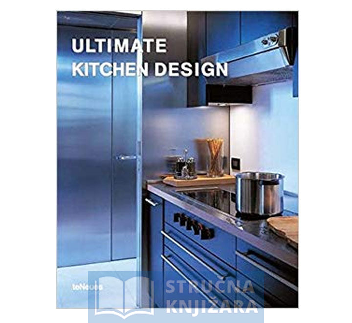 Ultimate Kitchen Design