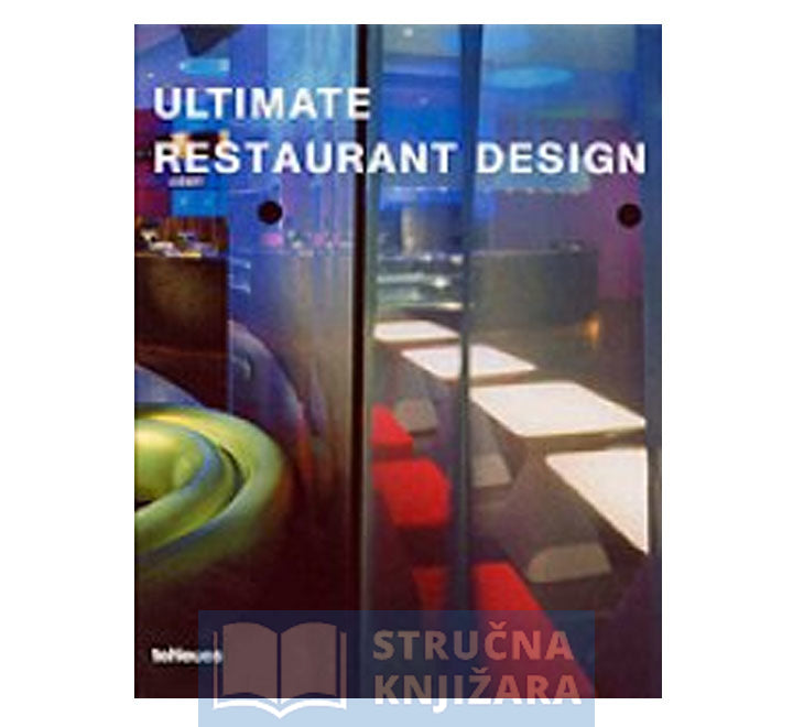 Ultimate Restaurant Design