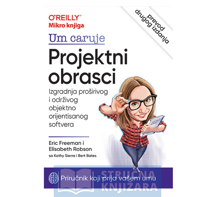 Um caruje: Projektni obrasci - Eric Freeman, Elisabeth Robson