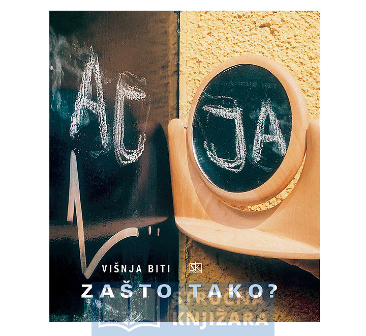 Zašto tako? - Višnja Biti