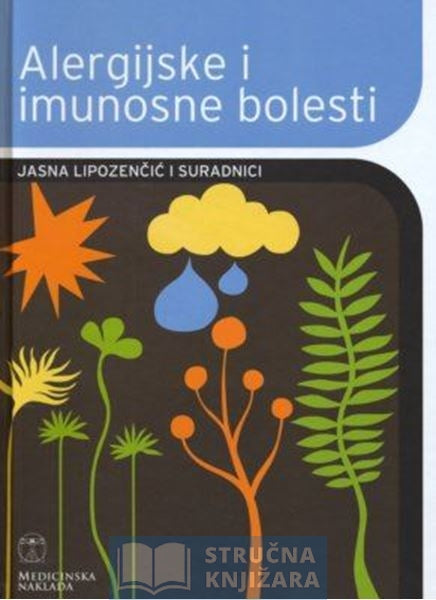 Alergijske i imunosne bolesti - Jasna Lipozenčić