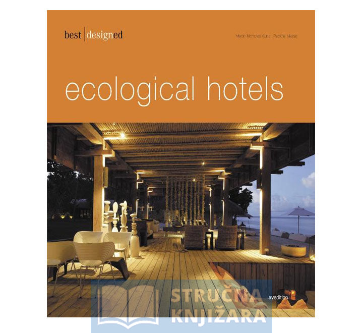 best designed ecological hotels