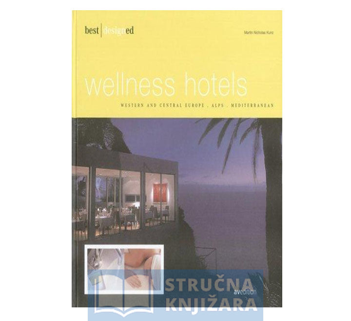 best designed wellness hotels III Western and Central Europe, Al