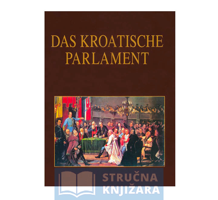 Das Kroatische Parlament - Skupina autora