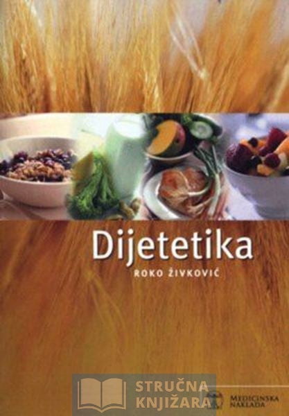 Dijetetika - Roko Živković