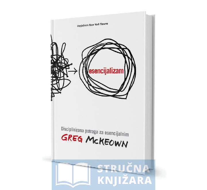 Esencijalizam - Greg McKeown