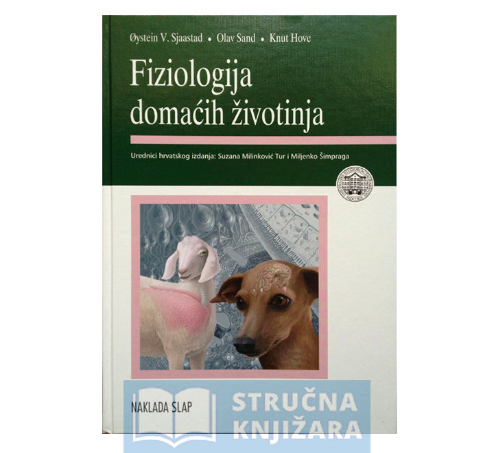 Fiziologija domaćih životinja - Øystein V. Sjaastad, Olav Sand, Knut Hove