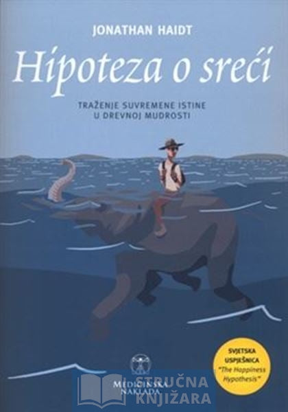 HIPOTEZA O SREĆI - Jonathan Haidt