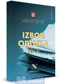 IZBOR ODLUKA VISOKOG UPRAVNOG SUDA RH 2019