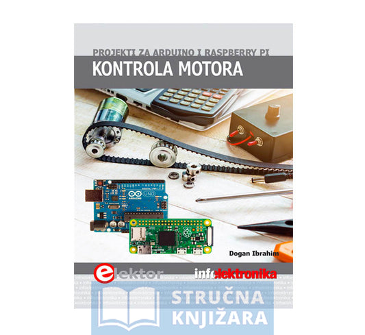 Kontrola motora projekti za Arduino i Raspberry PI - Prof Dr Dogan Ibrahim