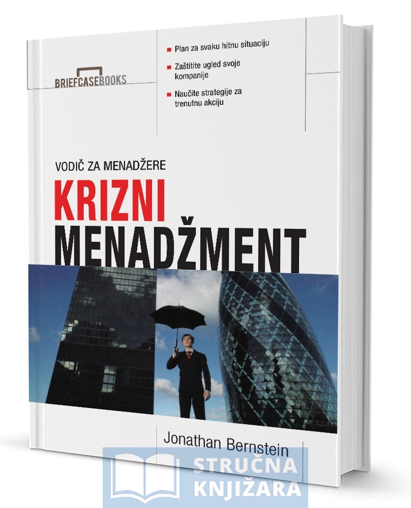 KRIZNI MENADŽMENT - J. Bernstein, B. Bonafede