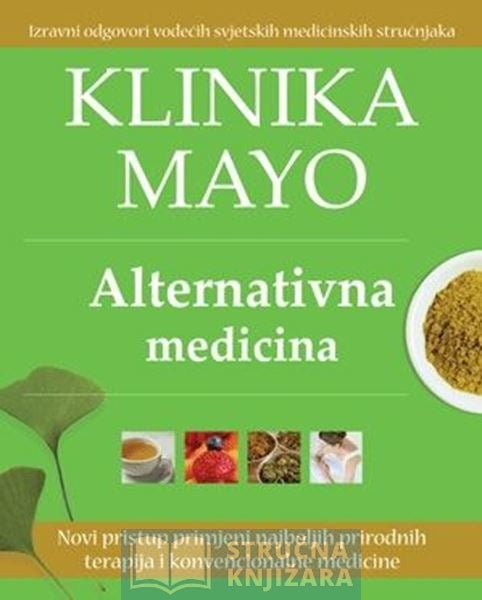 KLINIKA MAYO - ALTERNATIVNA MEDICINA