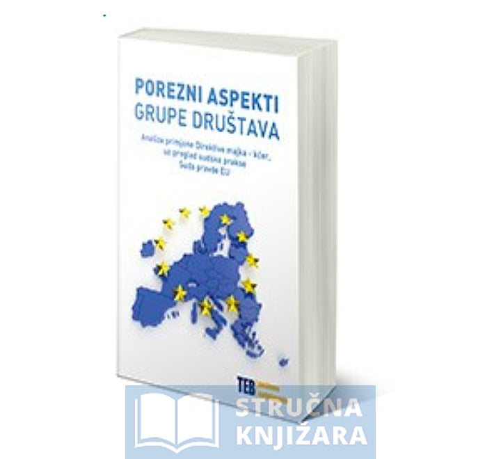 Porezni aspekti grupe društava - Iva Uljanić Škreblin i Ksenija Cipek