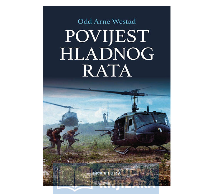 Povijest Hladnog rata - Odd Arne Westad