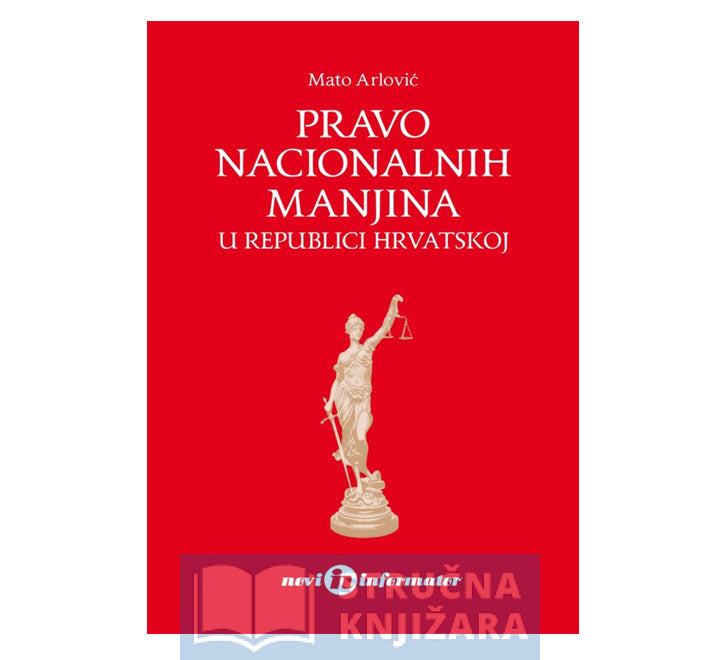 Pravo nacionalnih manjina u Republici Hrvatskoj - Mato Arlović