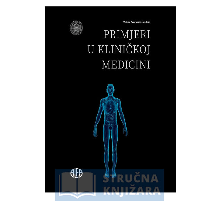 Primjeri u kliničkoj medicini - Vedran Premužić