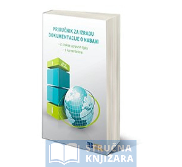 Priručnik za izradu dokumentacije o nabavi - Vedran Jelinović
