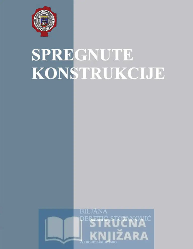 Spregnute Konstrukcije - Biljana Deretić Stojanović