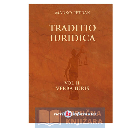 Traditio iuridica Vol II. - Marko Petrak