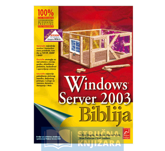 Windows Server 2003 Biblija  - Jeffrey Shapiro, Jim Boyce, Martin Policht