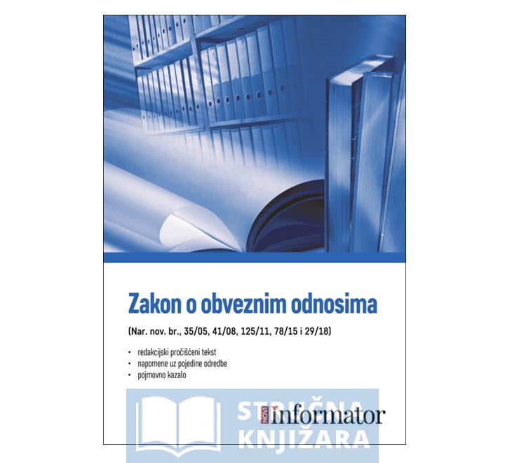 Zakon o obveznim odnosima  (Nar. nov., br. 35/05, 41/08, 125/11, 78/15 i 29/18)