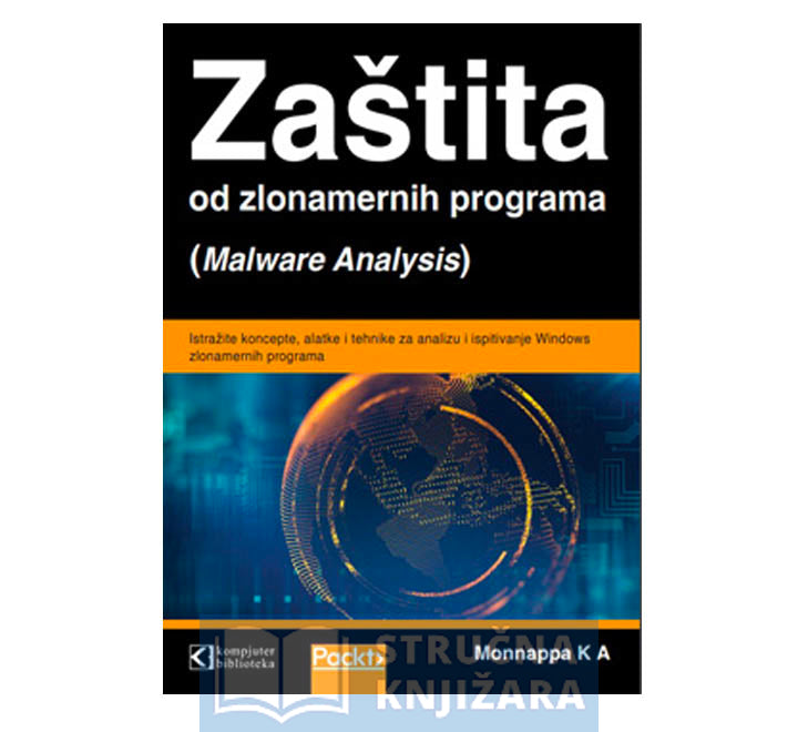 Zaštita od zlonamernih programa (Malware analysis) - Monnappa K A