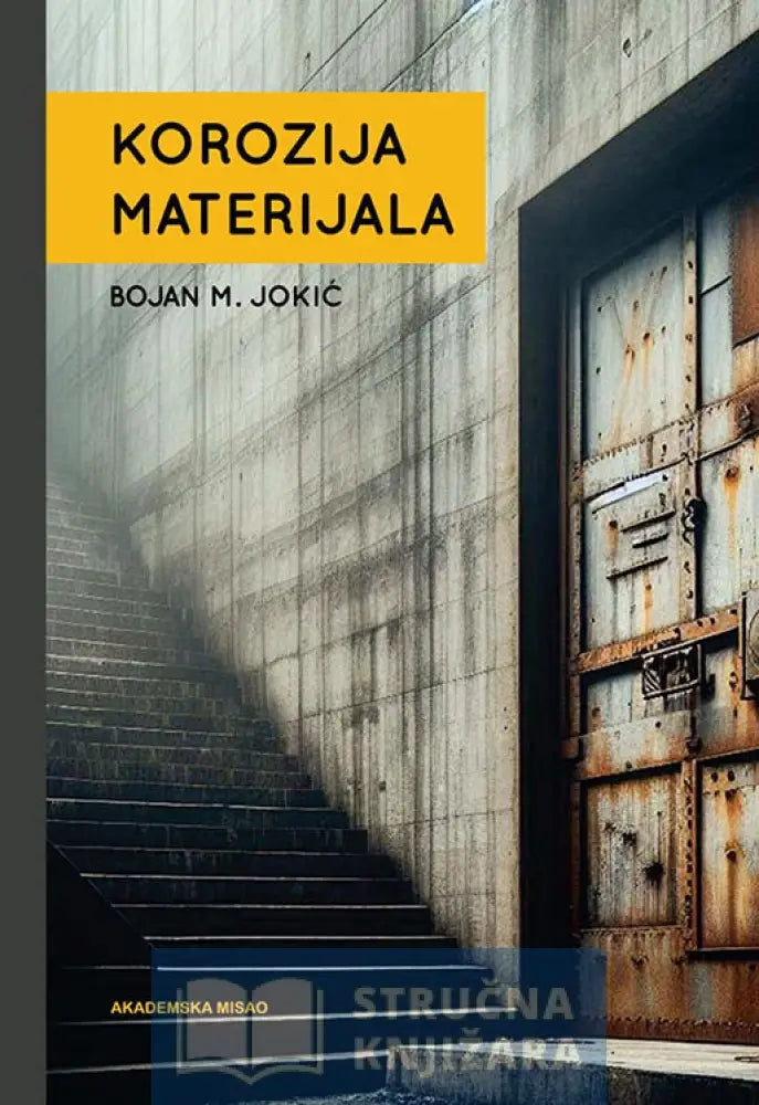 Korozija Materijala - Bojan Jokić